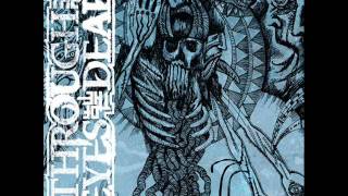 Through The Eyes of The Dead - Skepsis