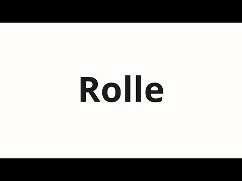How to pronounce Rolle