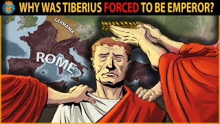 Why was Tiberius forced to be Emperor? - History of The Roman Empire (14 AD - 37 AD)