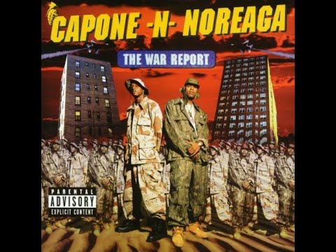 CAPONE-N-NOREAGA - THE WAR REPORT - [FULL ALBUM] - (1997) - [DOWNLOAD]