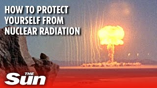 Nuclear radiation: How to protect yourself from fallout