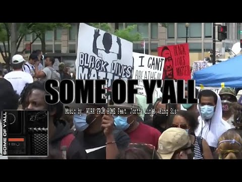 Music by: WORK FROM HOME Feat. Jontha Links, King Sis - SOME OF Y'ALL  IWRITE TV #blacklivesmatter