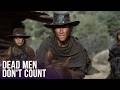 Dead Men Don T Count Super 80s Full Western Movie Free Movies 80s Night
