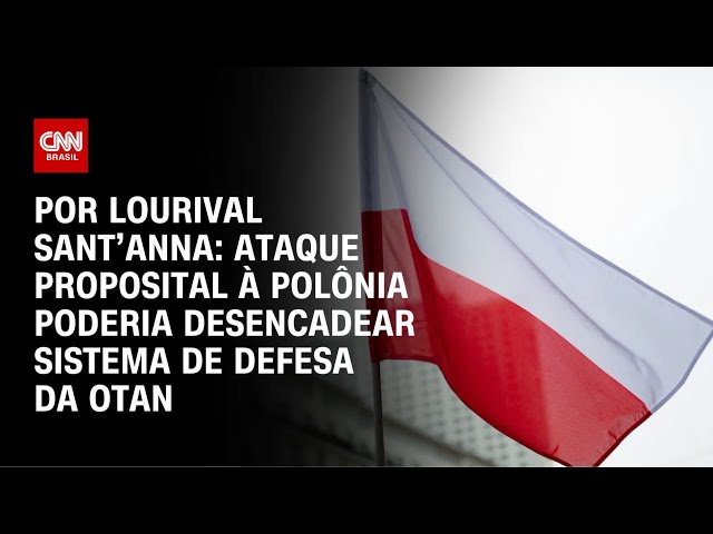 Análise: Ataque proposital à Polônia poderia desencadear sistema de defesa da Otan | CNN PRIME TIME
