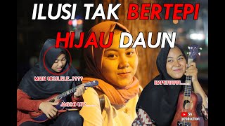 Download lagu ILUSI TAK BERTEPI  - HIJAU DAUN // COVER UKULELE VOC. NURUL || BY SK PRODUCTION mp3