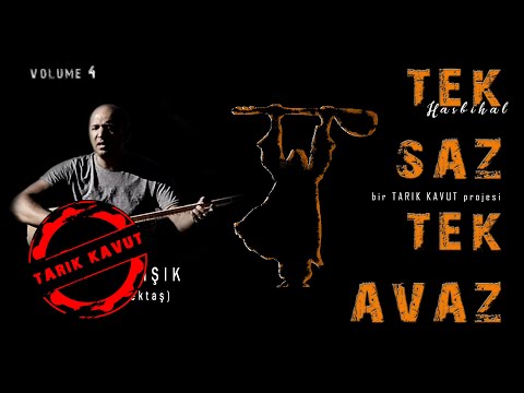 Orhan Işık - Hacı Bektaş I Tek Saz Tek Avaz - Volume 4 © 2022 Tarık Kavut Medya