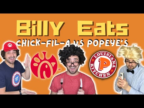BILLY EATS: Chick-fil-a vs. Popeye's