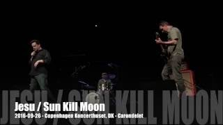 Jesu / Sun Kill Moon - 2016-09-26 - Copenhagen Koncerthuset, DK -  Carondelet