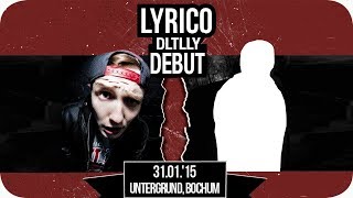 Lyrico - DLTLLY Debut (Januar2015)