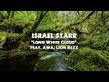 Israel Starr - Long White Cloud ft AWA & Lion Rezz (Official Lyric Video)