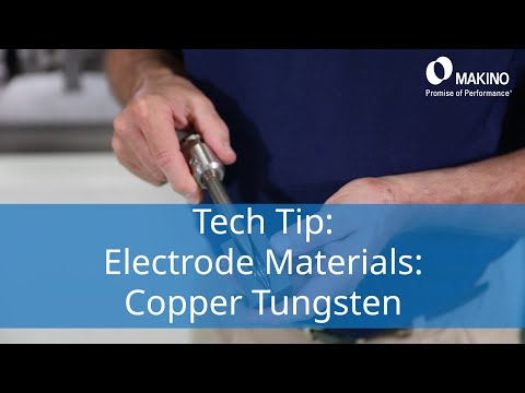Electrode Materials for Sinker EDMs - Copper Tungsten