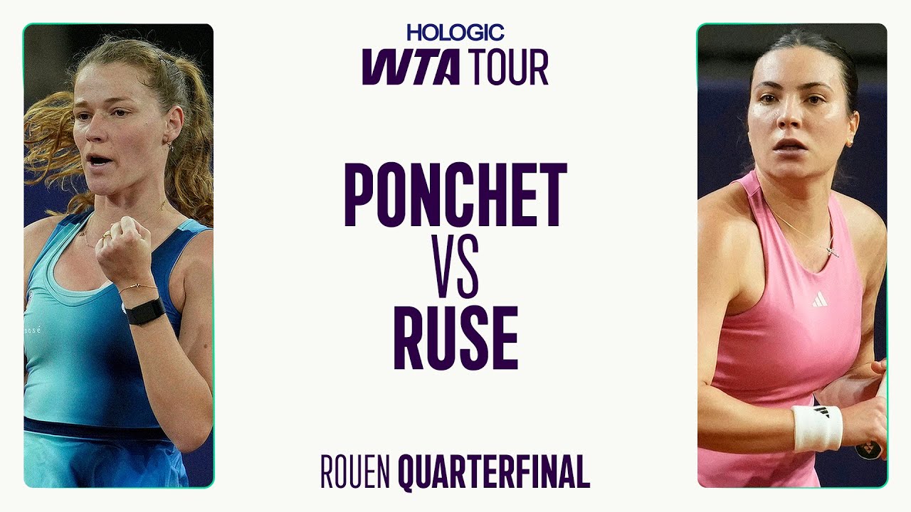 2025 Rouen Quarterfinal 2 | WTA