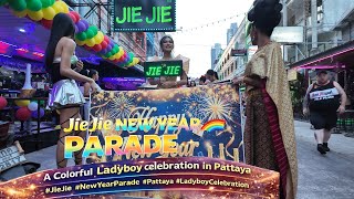 Jie Jie Bar New Year Parade 🌈 A Colorful Ladyboy Celebration in Pattaya Soi Chaiyapoon