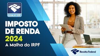 Live 09 - A Malha do IRPF