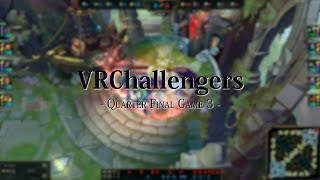 【VRChallengers】4/5ウルフェリア  vs Team.Δ【Quarter Final Game 3】