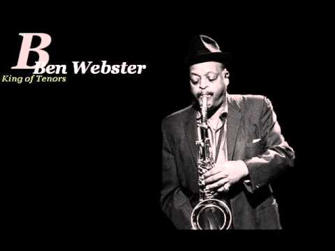 Ben Webster - My One And Only Love (2)