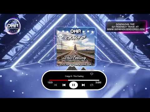 Craigy B - This Feeling - DHR
