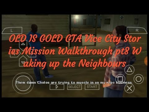 (OLD IS GOLD) GTA Vice City Stories Mission Walkthrough pt9 Waking up the Neighbours