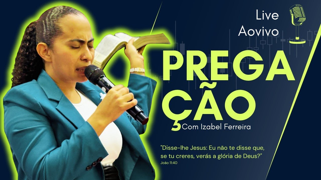 10/11/2024 - PREGAÇÃO COM  IZABEL FERREIRA | LUCAS 14:26