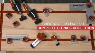 Great Gear: Milescraft Complete T-Track Collection