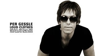 Per Gessle - Loud Clothes (Lyric Video)