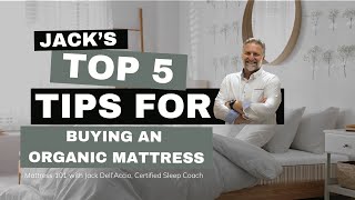 Organic Mattress Buying Guide - 5 Things to Know & What to A