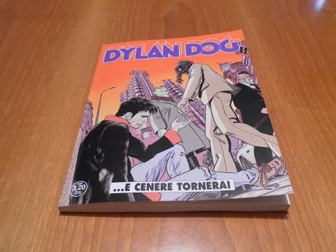 Dylan Dog Mensile N° 346 - ...E cenere tornerai: Recensione