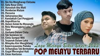 Download lagu LAGU MELAYU BIKIN baper viral 2023 ARIEF, GUSTRIAN ELSA #lagumalaysia #elsavitaloka #lagumelayu mp3