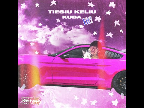 Kuba -  Tiesiu Keliu (prod. by Cyon)