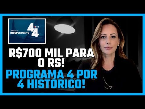 R$700.000,00 PARA 0 RS! PROGRAMA 4 POR 4 HISTÓRICO! 
