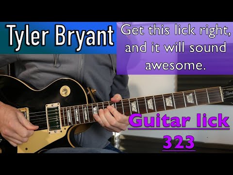 A simple but very effective lick - Tyler Bryant lick two - Lick Friday Week 324