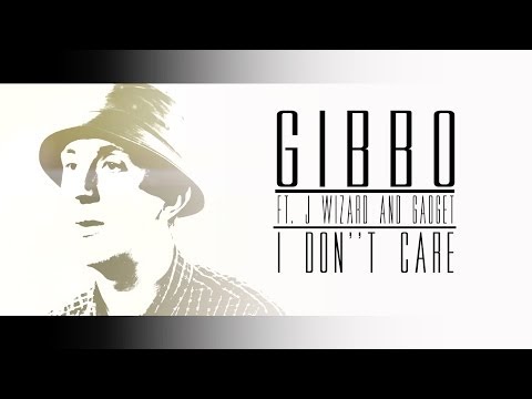 Gibbo Ft. J Wizard & Gadget - 'I Don't Care' Produced by Rees Beats & S. J. Macc (Official Video)