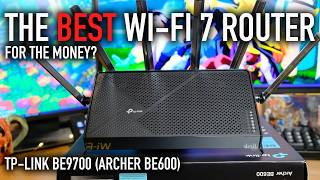 TP-Link BE9700 (Archer BE600) WiFi 7 Router for Under $250