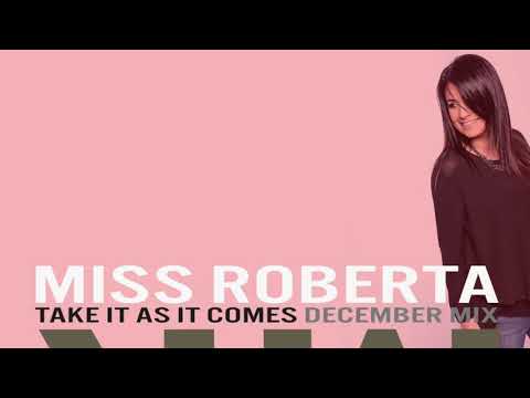 Miss Roberta - Take it as it comes - December 2020 Mix