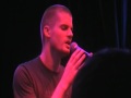 14 Blowin' in the Wind A'Cappella - Jay Brannan The Crocodile Seattle 7/26/09