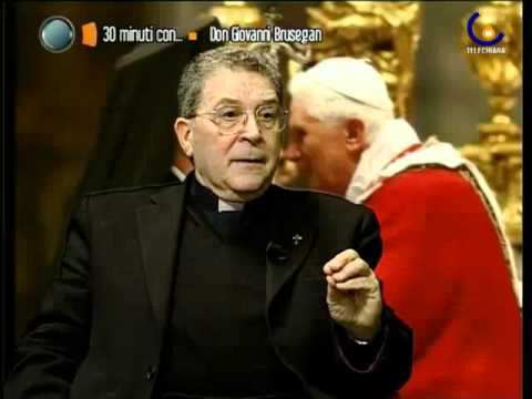 30 MINUTI CON DON GIOVANNI BRUSEGAN