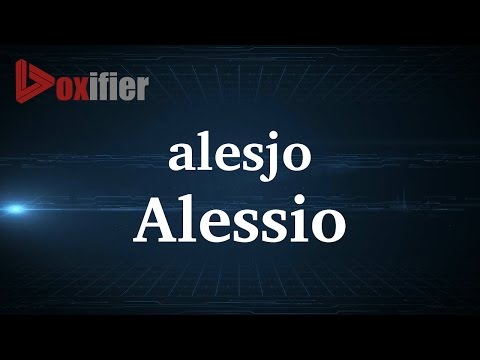 How to Pronunce Alessio in French - Voxifier.com