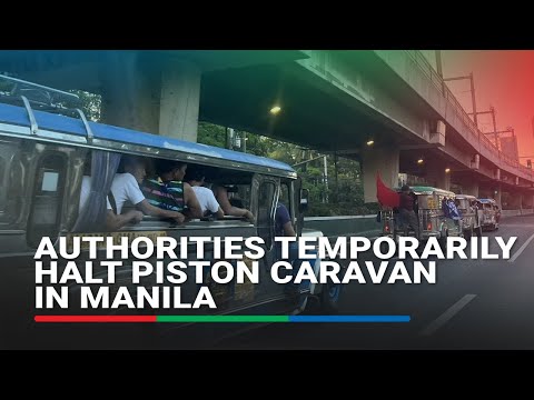 Authorities temporarily halt PISTON caravan in Manila