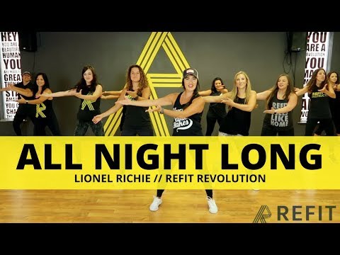 "All Night Long" || Lionel Richie || Fitness Choreography || REFIT®️ Revolution
