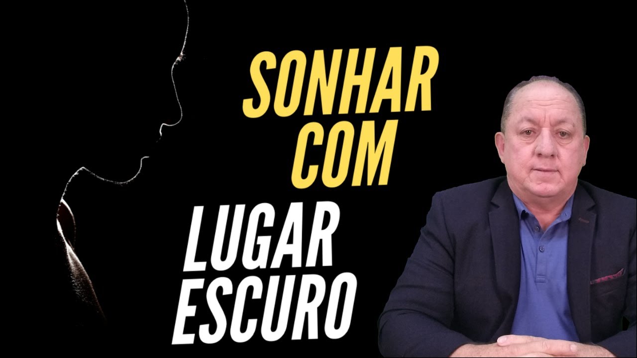 Watch Now O QUE SIGNIFICA SONHAR COM LUGAR ESCURO O QUE SIGNIFICA SONHAR COM LUGAR ESCURO