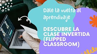 Flipped Classroom