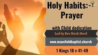 Holy Habits:- Prayer