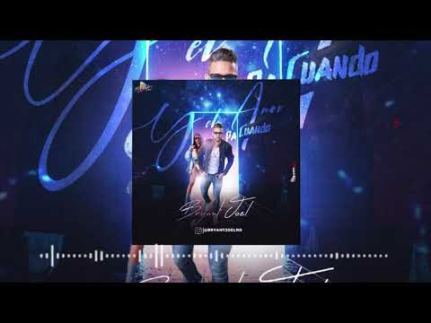Bryant Joel - Y El Amor Pa Cuando (Salsa nueva 2020)