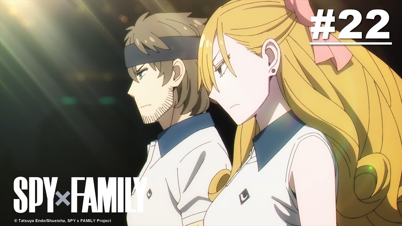 SPY×FAMILY – Episode 22 [English Sub]