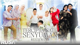Download lagu Reedzwann - Tercipta Satu Senyuman [Behind The Scenes] mp3