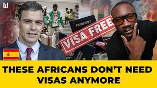 SPAIN RELEASES LIST OF AFRICAN COUNTRIES THAT CAN NOW GO VISA-FREE
