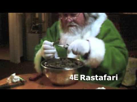 4E Rastafari - Santa 4E