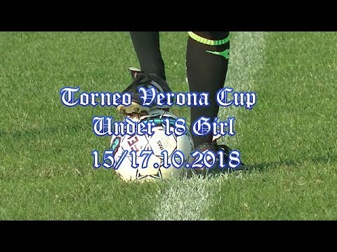 15.10.2018 – PALUANI LIFE  2005 – VERONA CUP - PRIMA GIORNATA - HIGHLIGHTS