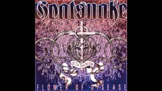 Goatsnake - Flower of Disease