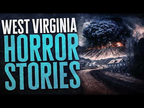 5 Scary West Virginia Horror Stories